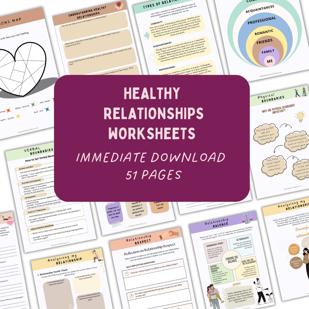 Healthy Relationships Worksheets: Build the Love You Deserve-One Step at a Time! 💕
