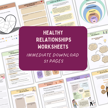 Healthy Relationships Worksheets: Build the Love You Deserve-One Step at a Time! 💕
